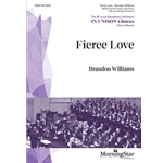 Fierce Love (Choral Score)