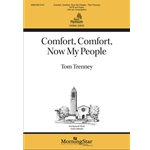 Comfort Comfort Now My People