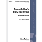 Down Galilee's Slow Roadways