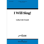 I Will Sing! (Choral Score)