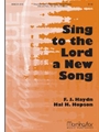 Sing To The Lord A New Song