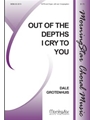 Out of the Depths I Cry to You