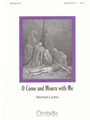 O Come & Mourn With Me