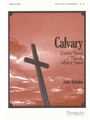 Calvary  (Every Time I Think About Jesus