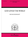 God Loved the World