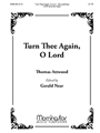 Turn Thee Again, O Lord