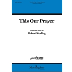 This Our Prayer