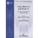 God, Bless Us, and Keep Us - God, Bless You and Keep You (Wedding Blessing)
