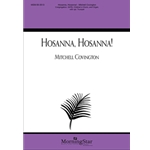 Hosanna, Hosanna! (Choral Score)