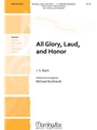 All Glory, Laud, and Honor (Choral Score)
