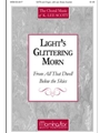 Light's Glittering Morn (Choral Score)