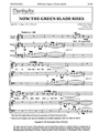 Now the Green Blade Rises (Choral Score)