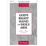 God's Right Hand and Holy Arm (Full Score)