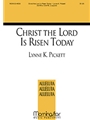Christ The Lord Is Risen Today