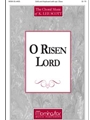 O Risen Lord