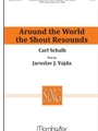 Around the World the Shout Resounds (Choral Score)