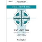 Sing Unto God