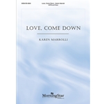Love, Come Down