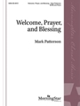 Welcome, Prayer and Blessing