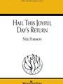 Hail This Joyful Day's Return