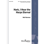 Hark, I Hear the Harps Eternal (Choral Score)