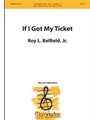 If I Got My Ticket