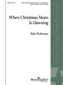 When Christmas Morn is Dawning
