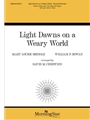 Light Dawns on a Weary World