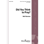 Did You Think to Pray