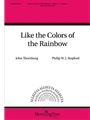 Like the Colors of the Rainbow
