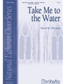 Take Me to the Water
