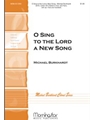 O Sing To The Lord A New Song