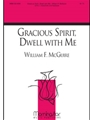 Gracious Spirit, Dwell With Me