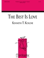 The Best Is Love