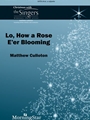 Lo How a Rose E'er Blooming