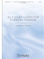 As a Hart Longs for Flowing Streams