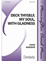 Deck Thyself, My Soul, with Gladness