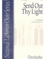 Send Out Thy Light