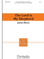 Lord Is My Shepherd