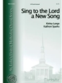 Sing To The Lord A New Song
