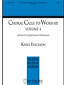 Choral Calls To Worship Volume 4