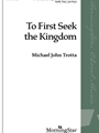 To First Seek the Kingdom