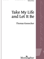Take My Life and Let It Be