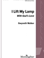 I Lift My Lamp with God's Love