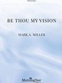 Be Thou My Vision