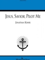 Jesus Savior Pilot Me