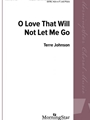 O Love That Will Not Let Me Go
