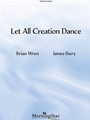 Let All Creation Dance