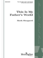 This Is My Father's World
