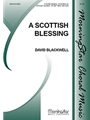 A Scottish Blessing